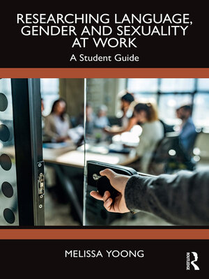 cover image of Researching Language, Gender and Sexuality at Work